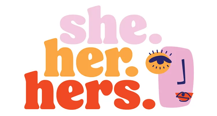 She.Her.Hers Exhibition
